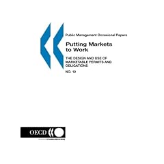 Putting Markets to Work: The Design and Use of Marketable Permits and Obligations