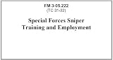 Special Forces Sniper Training and Employment