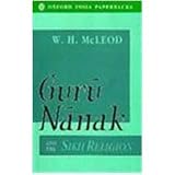 Gurū Nānak and the Sikh religion
