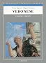 Veronese: Catalogo completo dei dipinti (I Gigli dell'arte)