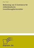 Bedeutung von E-Commerce für mittelständische Investitionsgüterhersteller