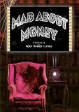 Mad About Money