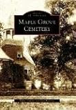 Maple Grove Cemetery  (NY)  (Images of America)