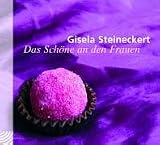 Das Sch&ouml;ne an den Frauen - CD - Gisela Steineckert