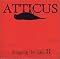 Atticus: Dragging the Lake II