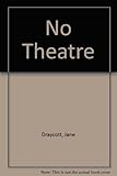 No theatre