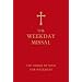The Weekday Missal: The New Translation of the Order of Mass for Weekdays