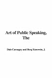 The Art of Public Speaking