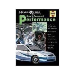 Haynes Xtreme Customizing Sport Compact Performance