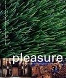 Pleasure: The Architecture and Design of Rockwell Group