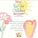 Disney - For Our Children - The Concert