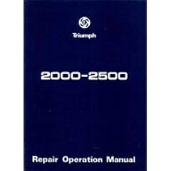 Repair Operation Manual: Trimuph 2000-2500 (Official Workshop Manuals)