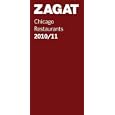 2010 11 Chicago Restaurants (Zagatsurvey: Chicago Restaurants) by Zagat Survey