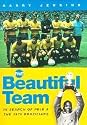The Beautiful Team: In Search of Pele and the 1970 Brazilians