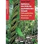 Ayahuasca, eine Kritik der psychedelischen Vernunft: Philosophisches Abenteuer am Amazonas
