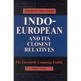 Indo-European and Its Closest Relatives: The Eurasiatic Language Family, Volume 2, Lexiconvon "Joseph Harold Greenberg"