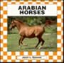 Arabian Horses (Horses (Abdo & Daughers Publishing))