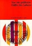 Von der goldenen H�lfte des Lebens