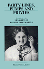 Party Lines, Pumps and Privies (Memories of Hoosier Homemakers, No. 2)