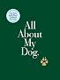All About My Dog