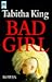 Bücher : Bad Girl. Roman.