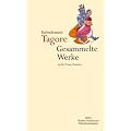 Gesammelte Werke: Lyrik, Prosa, Dramen