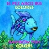 Pez Arco Iris Colores/Rainbow Fish Colors