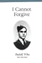 I Cannot forgive (AKA I Escaped from Auschwitz)