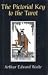 Books : The Pictorial Key to the Tarot
