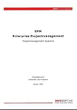 EPM Enterprise Projectmanagement - Projektmanagement-Systeme. Marktübersicht Hersteller und Produkte