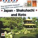 Air Mail Music: Japan - Shakuhachi and Koto