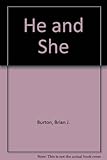 He and she : three comedies