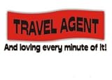 TRAVEL AGENT And loving every minute of it Maroon Mug