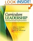Curriculum Leadership: Development and Implementation