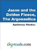 Jason and the Golden Fleece (The Argonautica) (Oxford World's Classics)