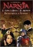 Bienvenidos a Narnia (Las Cronicas De Narnia) (Spanish Edition)