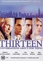 Thirteen Conversations About One Thing ( 13 Conversations About One Thing ) [ NON-USA FORMAT, PAL, Reg.0 Import - Australia ]