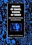 Dreams of Chaos, Visions of Order: Understanding the American Avant-Garde Cinema (Contemporary Film and Television)
