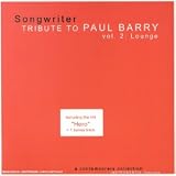 Revue Compilation  / Tribute To Paul Barry - Vol 2 Lounge