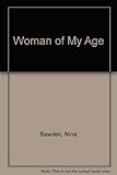 A woman of my age