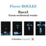 Ravel: Great Orchestral Works [Germany]