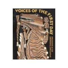 Voices of the First Day: Awakening in the Aboriginal Dreamtime (Inner Traditions)