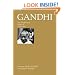 Gandhi: The Traditional Roots of Charisma (Modernity of Tradition Series: PT. 2)