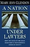 A Nation Under Lawyers
