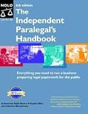Independent Paralegal's Handbook: How to Provide Legal Services Without Becoming a Lawyer