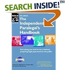 Independent Paralegal's Handbook: How to Provide Legal Services Without Becoming a Lawyer by