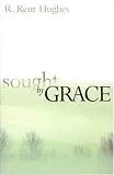 Sought by Grace