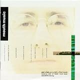 Mouth Music - Mouth Music