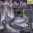 Puttin' on the Ritz: The Great Hollywood Musicals