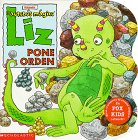 Liz Pone Orden (El Autobus Magico) (Spanish Edition)